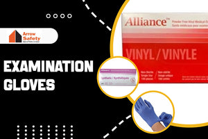 Arrow Safety Canada: Examining Gloves' Value in Medical and Industrial Environments