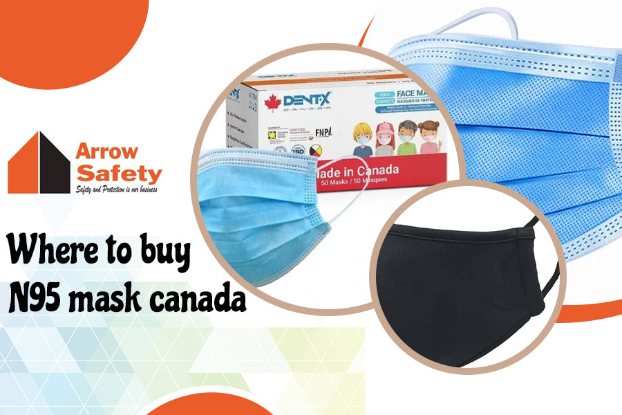 Arrow Safety Canada: Where to Buy N95 Mask Canada: Discover Made in Canada N95 Masks